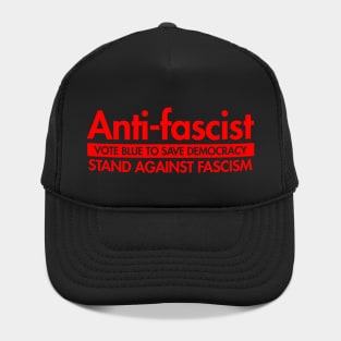 Anti-Fascist - Vote Blue to Save Democracy Hat