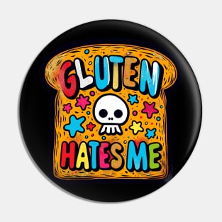 Gluten Hates Me Pin