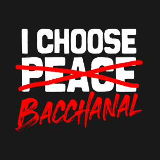 I Choose Bacchanal - Trini Bacchanal, Trinidad and Tobago Lifestyle T-Shirt