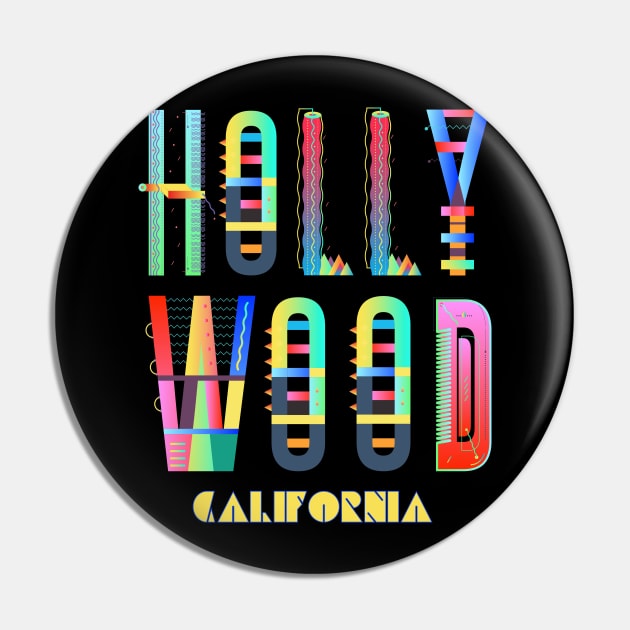 Hollywood, California - Cool Funky Cali Colorful - Pin by jdunster