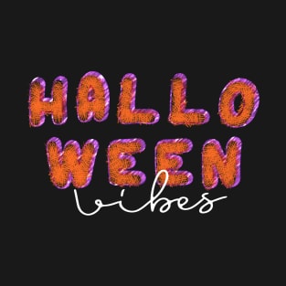 Halloween Vibes T-Shirt