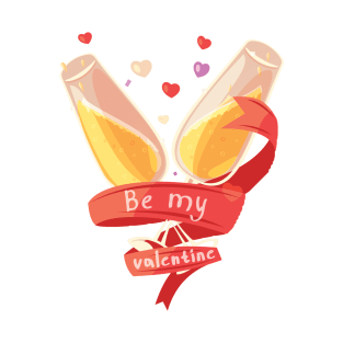 Be My Valentine T-Shirt