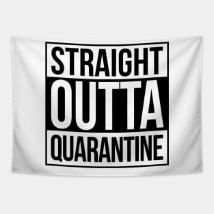 Straight Outta Quarantine Black Tapestry