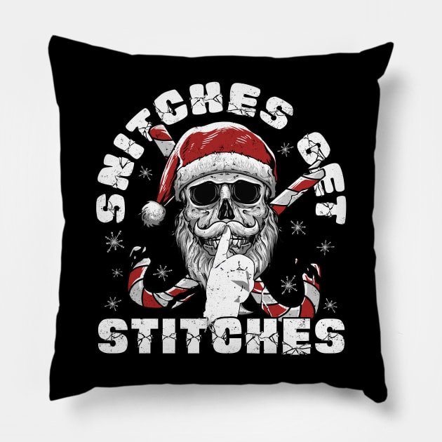 Snitches Get Stitches Santa Funny Xmas Pillow by alcoshirts