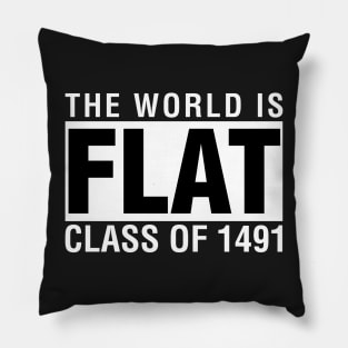 The World Is Flat Class of 1491 Pillow