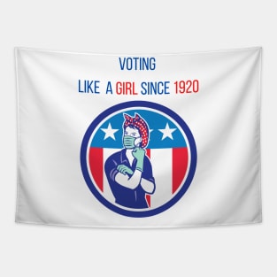 Voting Like a Girl since 1920 Tapestry