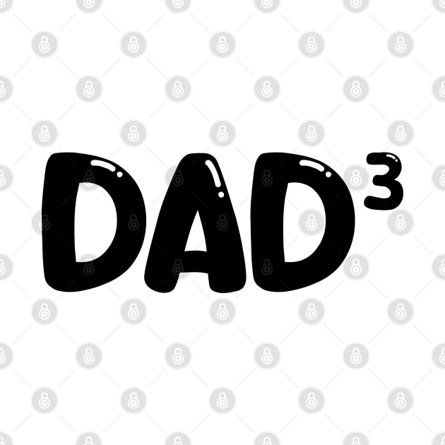 dad of 3 by mdr design