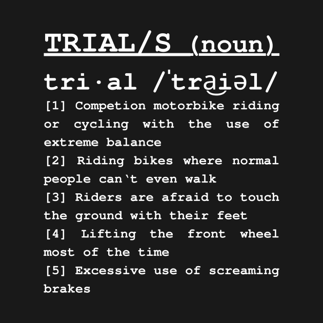 dictionary definition of trials bike moto cycle TRIAL sports by ALLEBASIdesigns