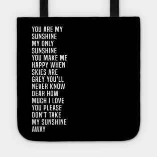 You Are My Sunshine Tote