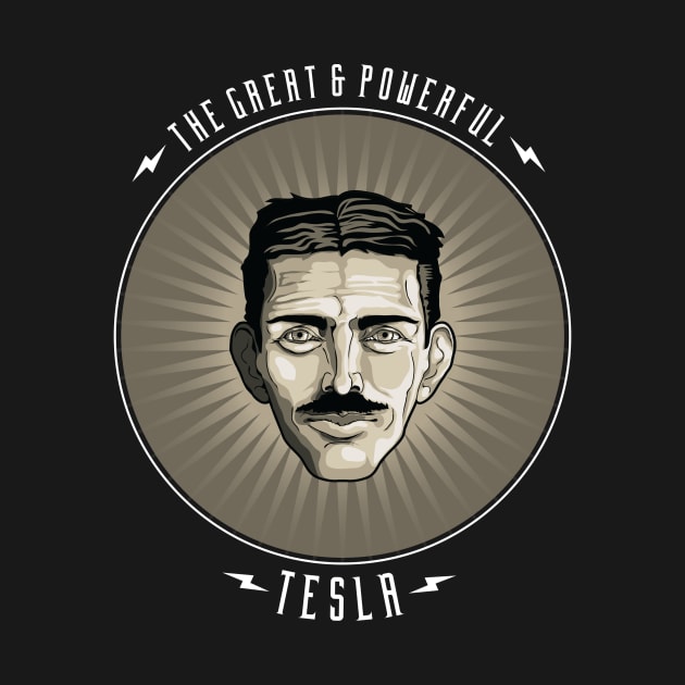 The Great & Powerful Tesla by DubyaTee