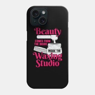 Funny Waxing Studio Esthetician Gift Phone Case