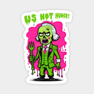 US not hungry Magnet