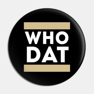 Who Dat Pin