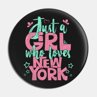 Just A Girl Who Loves New York City Traveling Gift print Pin