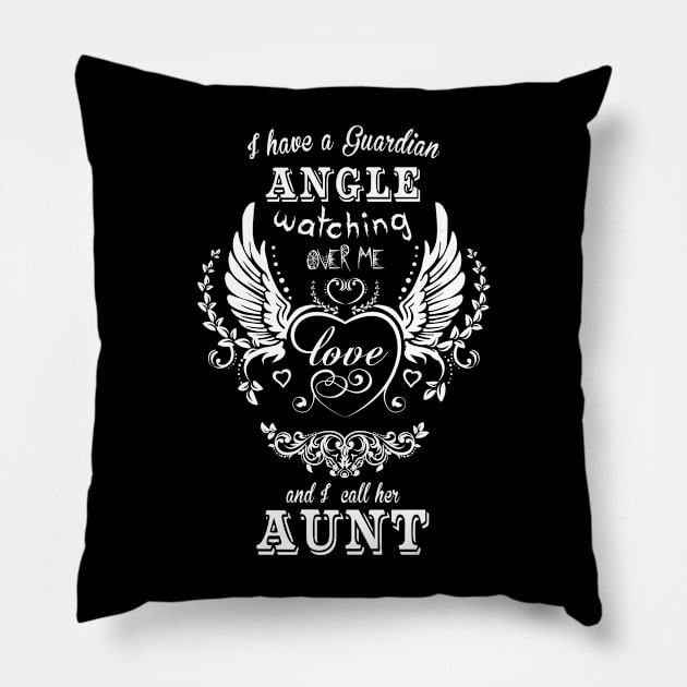 I have a guardian angle watching over me love and i call her aunt Pillow by vnsharetech