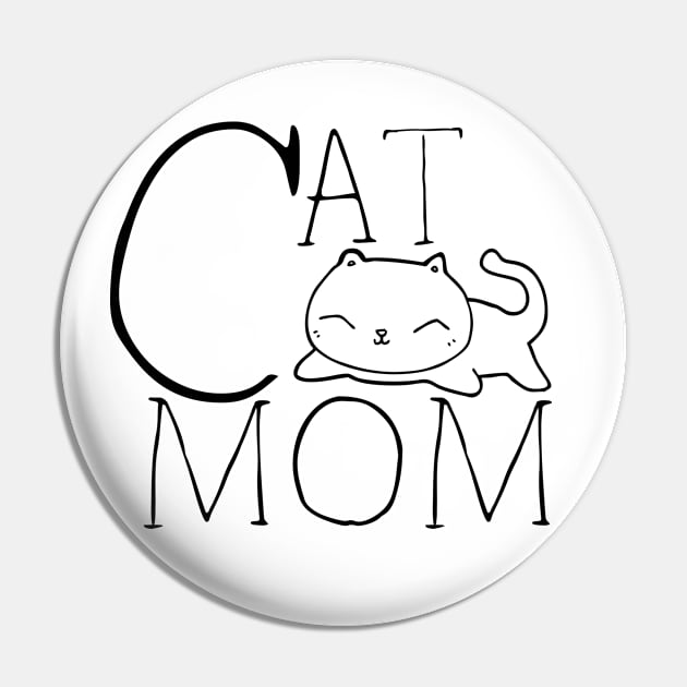 Cat Mom Pin by Catchy Phase