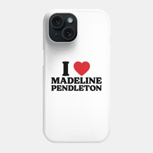 I Heart Madeline Pendleton v2 Phone Case