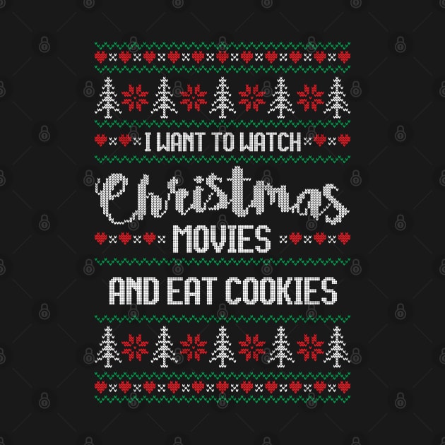 I want to watch Christmas movies and eat cookies by StarsHollowMercantile