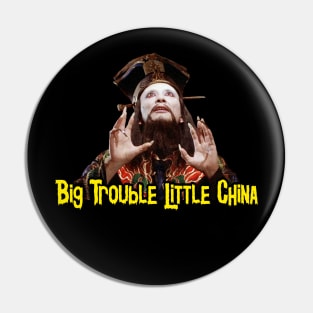 BIG TROUBLE LITTLE CHINA Pin