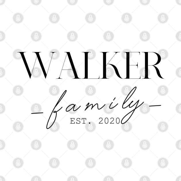 Walker Family EST. 2020, Surname, Walker by ProvidenciaryArtist