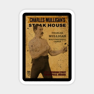 charles mulligans steak house Magnet