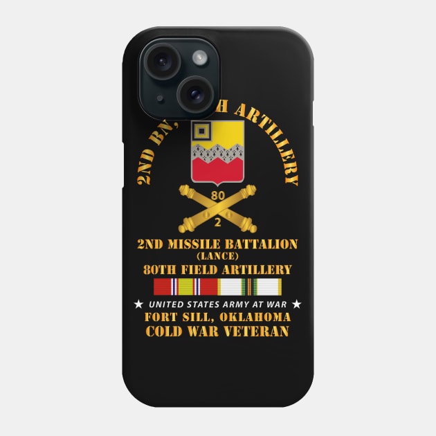 2nd Bn 80th Artillery - 2nd Missile Bn - Ft Sill OK w COLD SVC Phone Case by twix123844