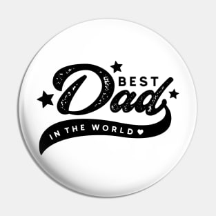 Best Dad in the world Pin