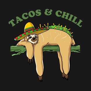 Funny Cinco De Mayo Celebrations Gifts, Tacos and Chill T-Shirt