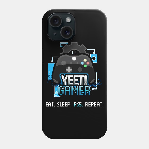 Yeet Gamer - Video Games Trendy Graphic Saying - Eat Sleep PS5 Repeat Phone Case by MaystarUniverse