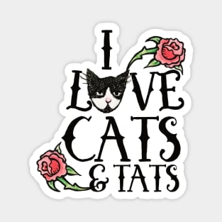 I love cats and tats Magnet