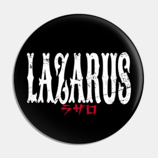 Lazarus Anime Title Black and White Typography Streetwear Style Edit Pin