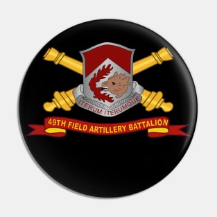 49th Field Artillery Battalion w Br - Ribbon Pin