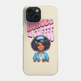 Nurses & Coffee Phone Case