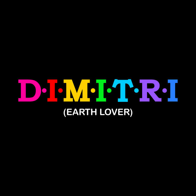 Dimitri - Earth Lover. by Koolstudio