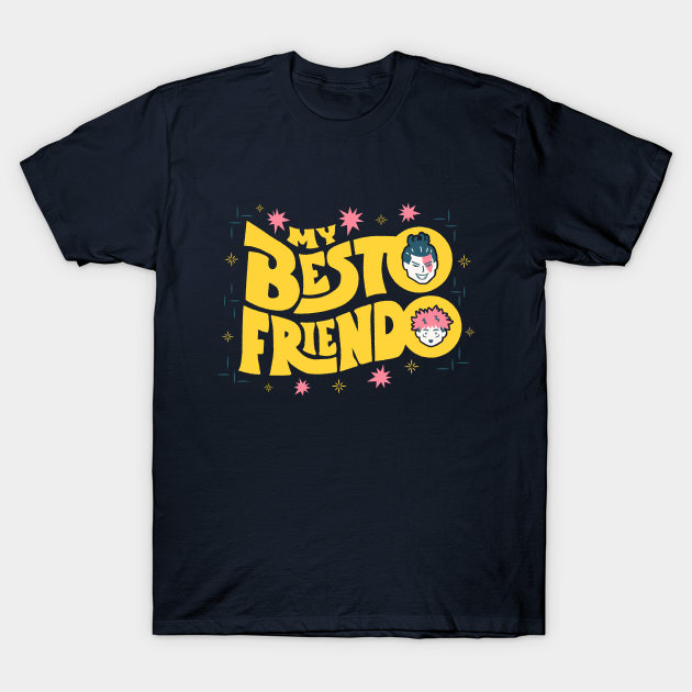 My Besto Friendo - Jujutsu - T-Shirt