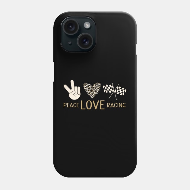 Peace Love Racing Phone Case by maxcode