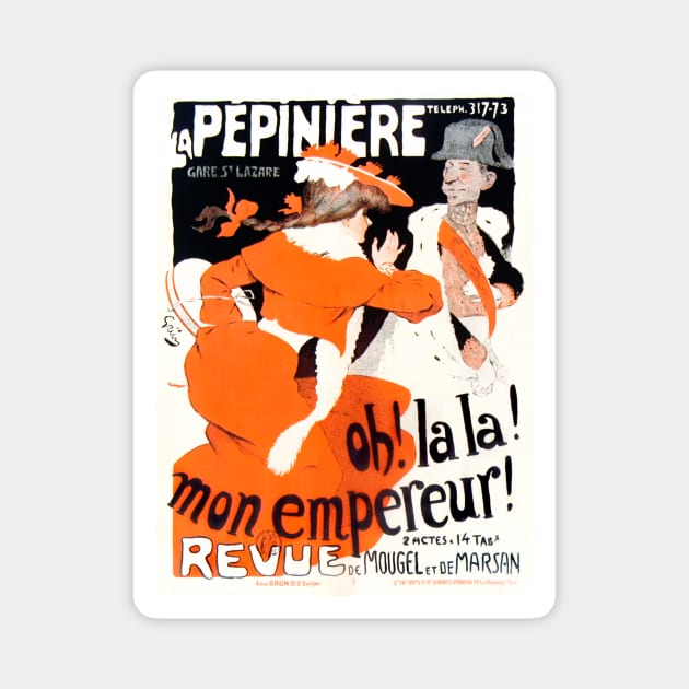 Oh! La! La! Mon Empereur Magnet by RockettGraph1cs