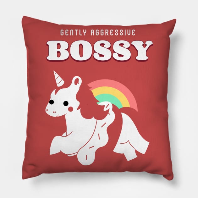 Bossy, Gently Aggressively Unicorn Pillow by Art Deck