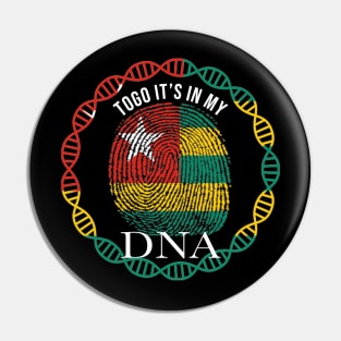 Togo Its In My DNA - Gift for Togan From Togo Pin