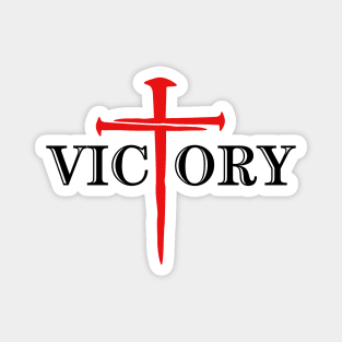 VICTORY W/ NAILS CROSS Magnet