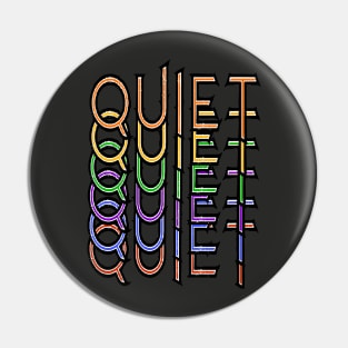 Quiet Pin