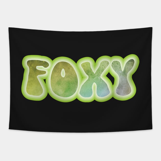 FOXY. Retro 60s 70s aesthetic slang Tapestry by F-for-Fab