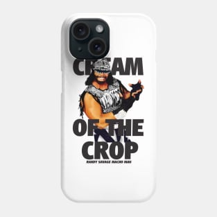 the cream of the crop randy savage Phone Case