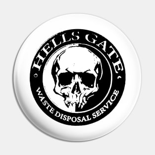 Hell's Gate Waste Disposal Pin