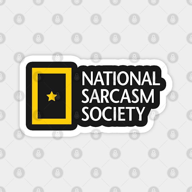 National Sarcasm Society (white) Magnet by Sean-Chinery