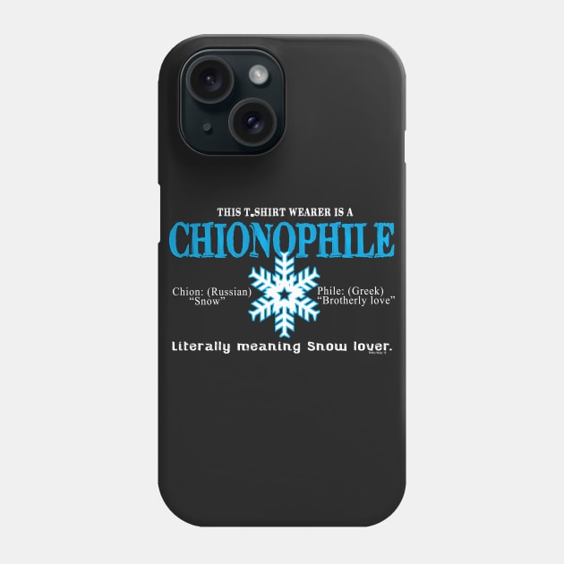 Chionophile Phone Case by Illustratorator