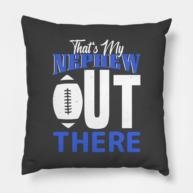 That's My Nephew Out There Baseball Pillow by Rosemat