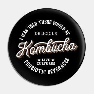 Kombucha Pin