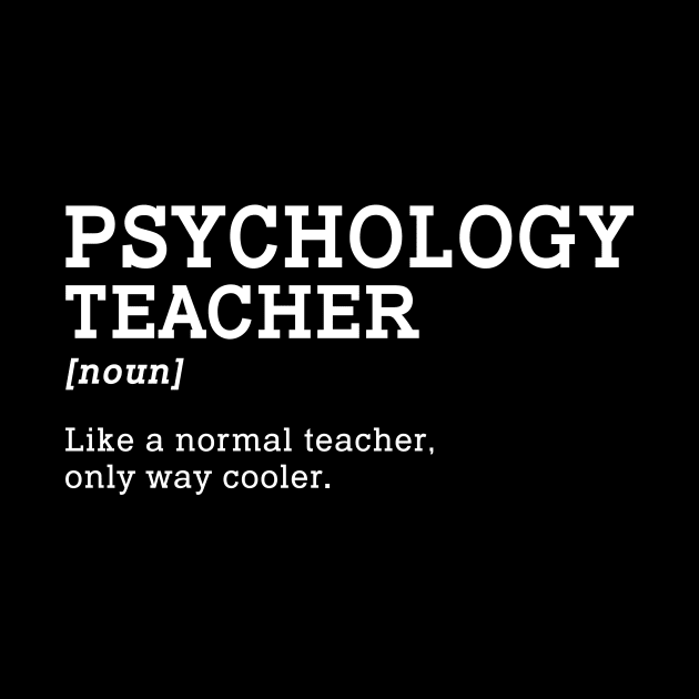 Psychology Teacher Back To School Gift by kateeleone97023