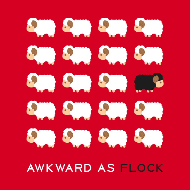 Awkward As Flock by n23tees